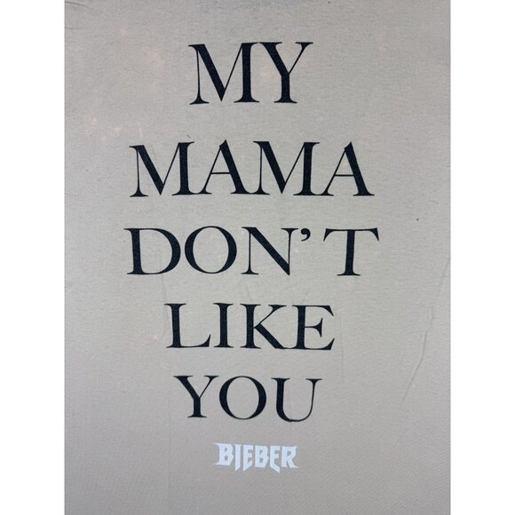 Justin Bieber Purpose Tour My Mama Don't Like You Concert Music Promo Rare Shirt - Picture 7 of 14